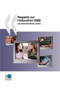 Regards Sur L'education 2008
