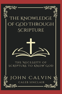 Knowledge of God Through Scripture