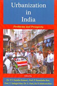 Urbanization in India: Problems and Prospects