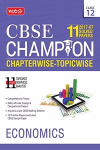 11 Years CBSE Champion Chapterwise Topicwise - Economics