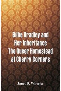 Billie Bradley and Her Inheritance