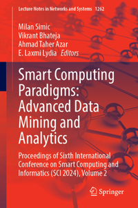 Smart Computing Paradigms: Advanced Data Mining and Analytics