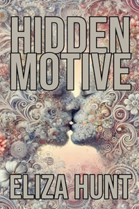 Hidden Motive