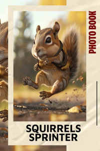 Squirrels Sprinter Photo Book