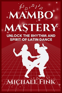 Mambo Mastery