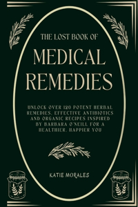 The Lost Book of Medical Remedies