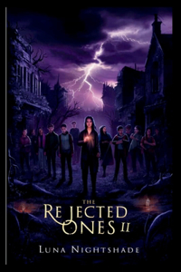 Rejected Ones II