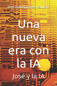Una nueva era con la IA