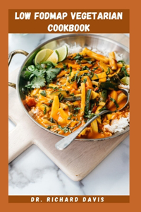 Low Fodmap Vegetarian Cookbook
