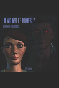 Widower Of Darkness 2