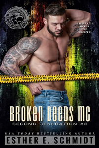 Broken Deeds MC