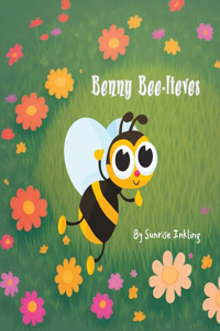 Benny Bee-lieves