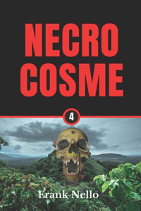 Necrocosme Tome 4