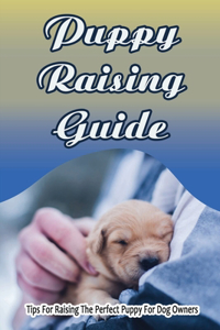 Puppy Raising Guide