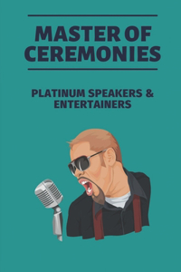 Master Of Ceremonies