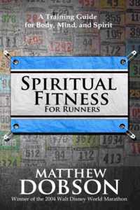 Spiritual Fitness For Runners