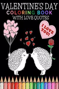 Valentine's Day Coloring Book With Love Quotes