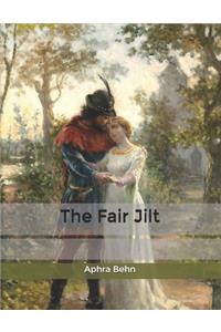 The Fair Jilt