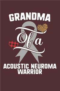 Grandma Of A Acoustic Neuroma Warrior