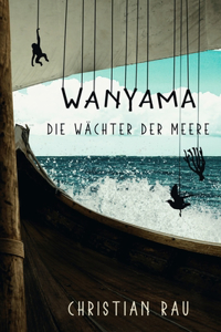Wanyama - Die Wächter der Meere