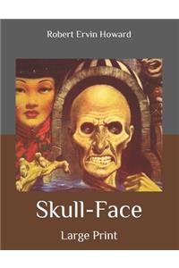 Skull-Face
