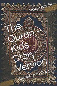 The Quran - Kids Story Version
