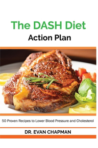 The Dash Diet Action Plan