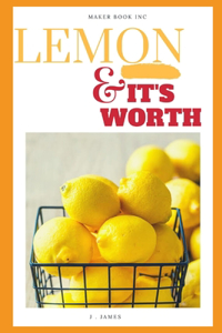 Lemon And Its Worth
