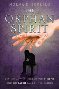 The Orphan Spirit