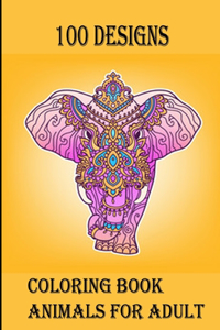 100 designs coloring book animals for adult