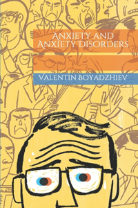 Anxiety and Anxiety Disorders