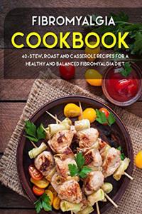 Fibromyalgia Cookbook