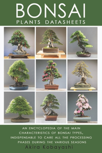 BONSAI - Plants Datasheets