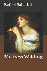 Mistress Wilding
