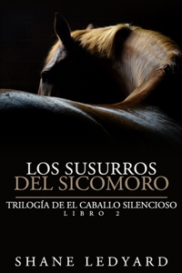 Los Susurros del Sicomoro