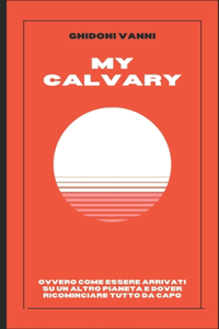 mio calvario