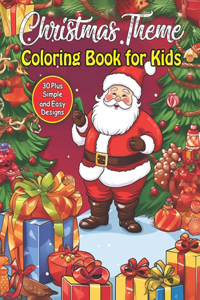 Christmas Theme Coloring Book for Kids