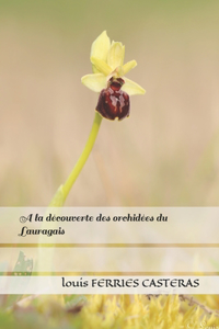 A la découverte des orchidées du Lauragais