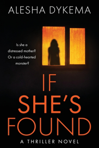 If She's Found