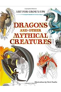 Dragons and Other Mythical Creatures