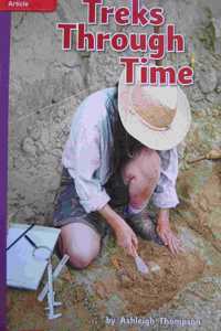 Reading Wonders Leveled Reader Treks Through Time: El Unit 5 Week 5 Grade 4