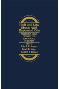 High and Low Erucic Acid in Rapeseed Oils