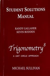 Student Solutions Manual for Trigonometry