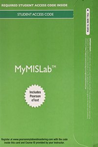 2014 Mymislab with Pearson Etext -- Access Card -- For Information Systems Today: Managing in the Digital World