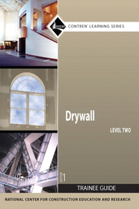 Drywall Trainee Guide, Level 2