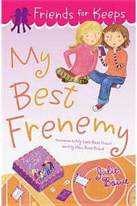 My Best Frenemy