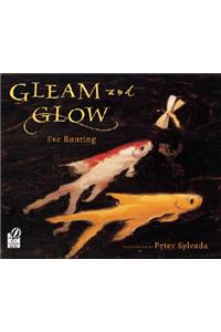 Gleam and Glow