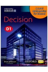 A Level Mathematics for Edexcel D1. Decision