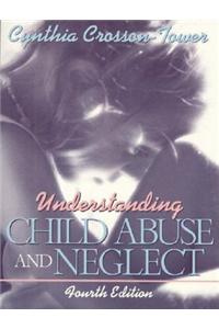 Understanding Child Abuse and Neglect