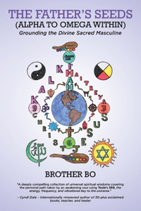 The Father's Seeds (Alpha to Omega Within)